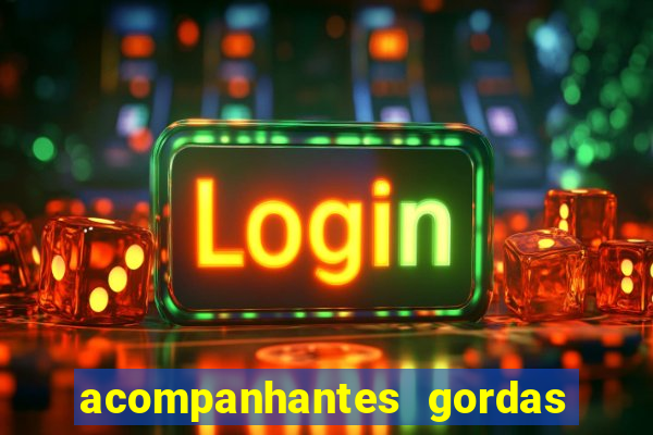 acompanhantes gordas porto alegre